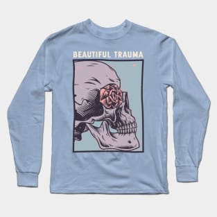 Beautiful Trauma Long Sleeve T-Shirt